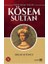 Muhteşem Valide - Kösem Sultan 1