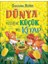 Dünya Üzerine Küçük Bir Kitap 1