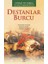 Destanlar Burcu 1