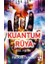 Kuantum Rüya Bab-I Nevm 1