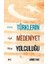 Türklerin Medeniyet Yolculuğu 1