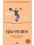 Işim ve Ben Meslek Seçiminden Önce Okunacak Kitap 1