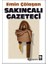 Sakıncalı Gazeteci 1