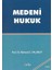 Medeni Hukuk 1