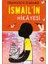 Ismail'in Hikayesi 1