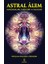 Astral Alem - Manzaraları, Sakinleri ve Yasaları 1