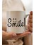 Smile Baskılı Kupa Bardak 1