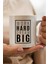 Work Hard Dream Big Baskılı Kupa Bardak 1