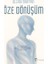 Öze Dönüşüm 1
