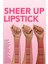 Sheer Up Yarı Transparan & Parlak Bitişli Nemlendirici Ruj (022 Daring Whisper) 8682536097949 5