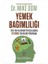 Yemek Bağımlılığı 1