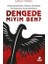 Fizik Bedenim, Cinsel Enerjim ve Parasal Kazancımla Dengede Miyim Ben? 1