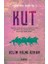 Kut -Fırat'tan Tuna'ya 1 1