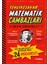 Tehlikesavar Matematik Cambazları 1