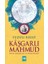Kaşgarlı Mahmut - Büyük Türk Bilgin ve Ansiklopedisi 1