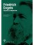 Friedrich Engels - Yaşamı ve Düşüncesi 1