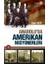 Anadoluda Amerikan Misyonerliği 1