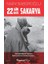 22 Gün 22 Gece Sakarya - Mustafa Kemal Paşa'nın Sakarya'da En Sıkıntılı Günleri 1