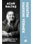 Hayatın Hakkını Vermek - Sağlıklı Uzun ve Mutlu Yaşamak 1