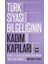 Türk Siyasi Bilgeliğinin Kadim Kapıları 1
