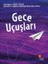 Gece Uçuşları 1