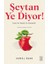 Şeytan Ye Diyor ! 1