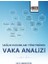 Sağlık Kurumları Yönetiminde Vaka Analizi 1