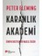 Karanlık Akademi Üniversiteler Nasıl Ölür 1