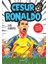 Cesur Ronaldo 1