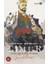 Timur-Yıldızların Tahtına Hükmeden Son Cihangir 1