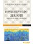 Böyle Buyurdu Zerdüşt - Herkes ve Hiç Kimse Için Bir Kitap 1