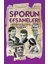 Sporun Efsaneleri - Dünyaya Yön Verenler 1
