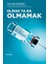 Olmak Ya Da Olmamak 1