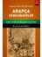 Arapçayı Eğlenerek Öğrenelim - Arapça Uzun Hikayeler 1