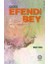 Efendi Bey 1