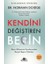 Kendini Değiştiren Beyin 1