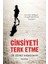 Cinsiyeti Terk Etme 1