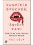 Vampirin Öpücüğü, Aşığın Kanı: Türkiye'de 1980 Sonrası Popüler Roman 1