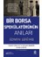 Bir Borsa Spekülatörünün Anıları 1