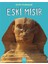 Eski Mısır Büyük Uygarlıklar 1