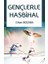 Gençlerle Hasbihal 1
