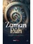 Zaman ve Ruh 1