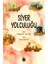 Siyer Yolculuğu 1