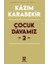 Çocuk Davamız - 2 1