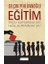 Eğitim : Seçim Kurtarmak Mı? Nesil Kurtarmak Mı? 1