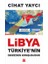 Libya Türkiye’nin Denizden Komşusudur 1