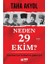 Neden 29 Ekim? Cumhuriyetin Ilanına Giden Yol 1