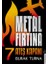 Metal Fırtına 7 - Ateş Kapanı 1