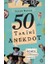 50 Tarihi Anekdot - Komik, Eğlenceli, Enteresan 1