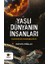 Yaşlı Dünyanın Insanları 1